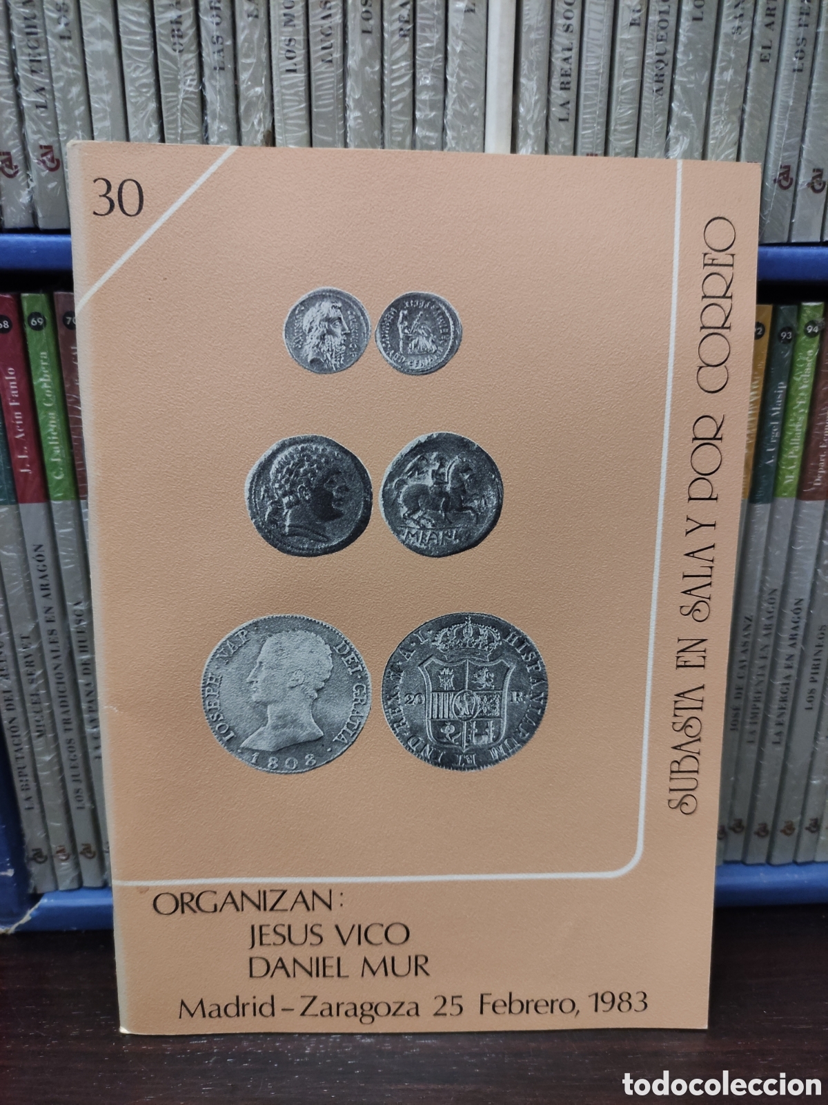 Cat&aacute;logos y libros de monedas: SUBASTA EN SALA Y POR CORREO - Jesus Vico // Daniel Mur FEBRERO 1983