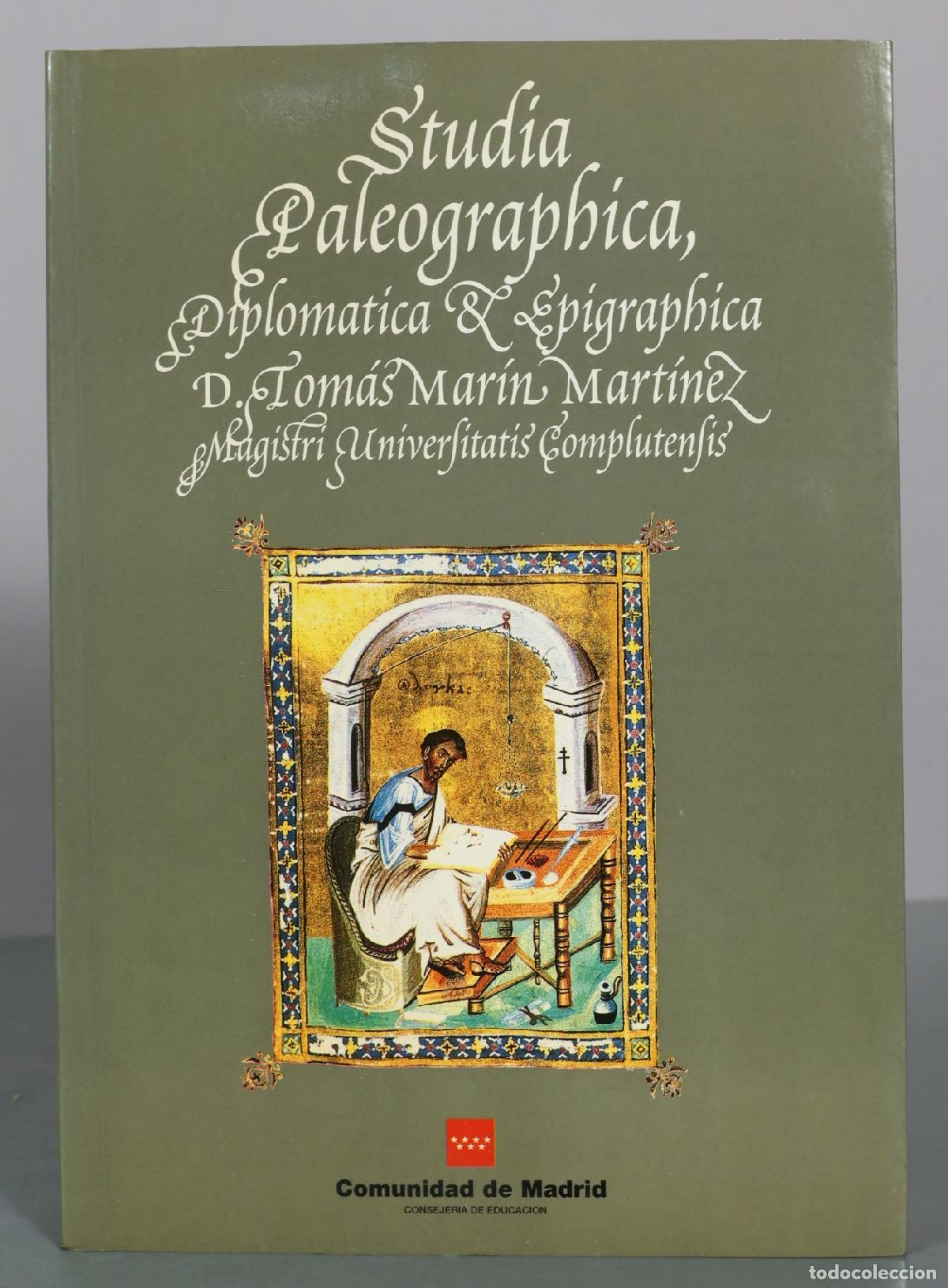 Cat&aacute;logos y libros de monedas: Studia Paleographica, Diplomatica et Epigraphica - Tom&aacute;s Mar&iacute;n Mart&iacute;nez - Comunidad de Madrid