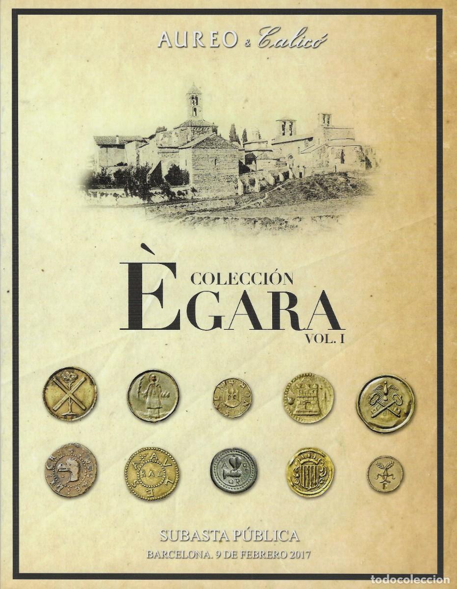 Cat&aacute;logos y libros de monedas: &Aacute;ureo & Calic&oacute;. Colecci&oacute;n &Egrave;gara. 2 cat&aacute;logos.