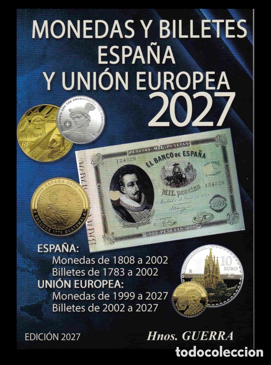 Cat&aacute;logos y libros de monedas: Cat&aacute;logo Monedas y Billetes Hnos Guerra 2027 !!