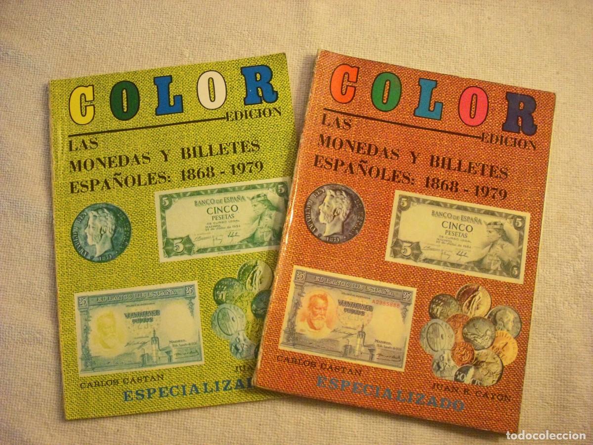 Cat&aacute;logos y libros de monedas: COLOR. LAS MONEDAS Y BILLETES ESPA&Ntilde;OLES 1868-1979