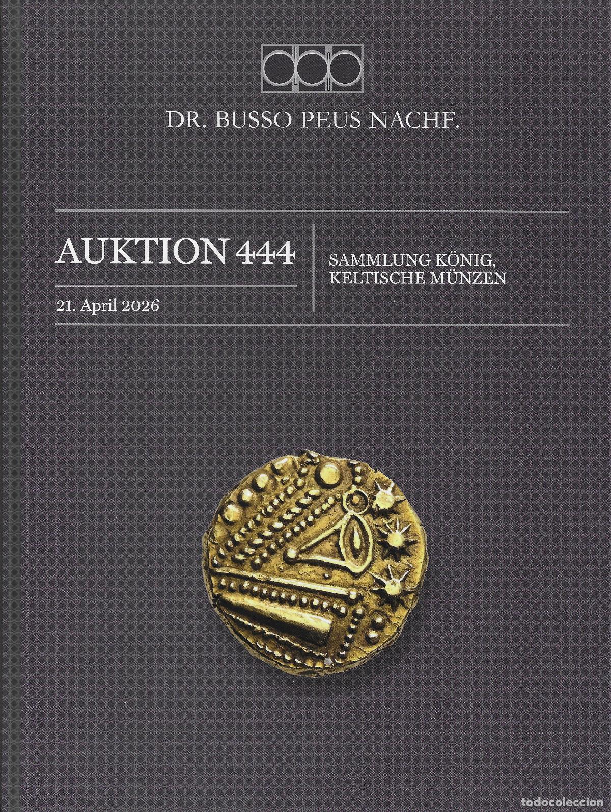 Cat&aacute;logos y libros de monedas: Busso Peus. Sammlung K&ouml;nig. Keltische M&uuml;nzen.