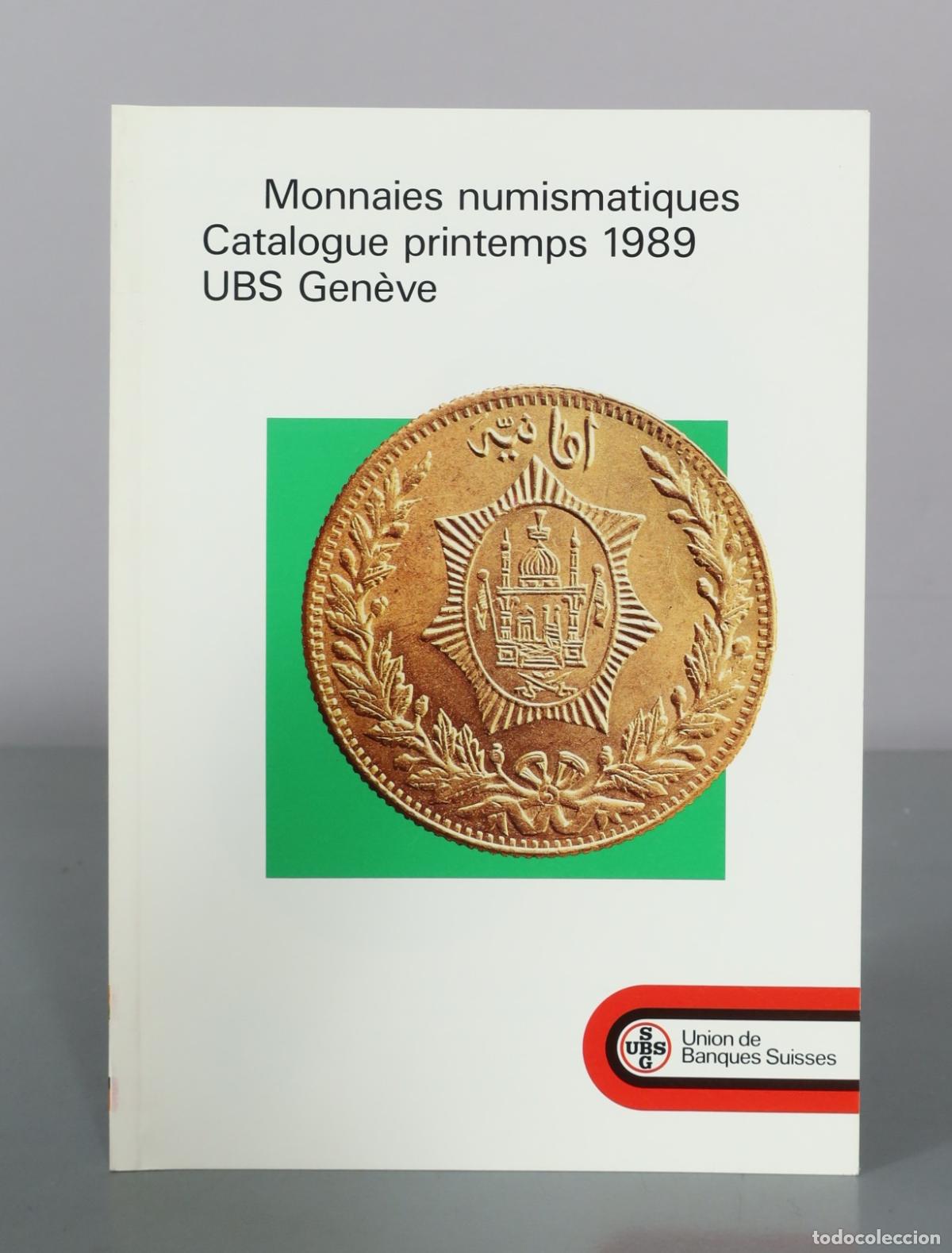 Cat&aacute;logos y libros de monedas: Monnaies numismatiques - Catalogue - UBS Gen&egrave;ve