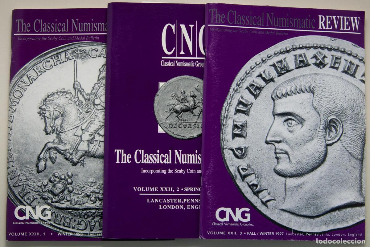 Cat&aacute;logos y libros de monedas: Conjunto de tres revistas: &rdquo;The Classical Numismatic Review&rdquo; editadas por: Classical Numismatic Grou