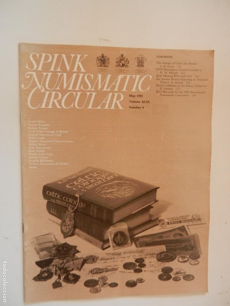 Cataloghi e Libri di Monete: SPINK NUMISMATIC CIRCULAR -MAY 1991- NUMBER 4 - VOLUME XCIX - NUMISMATICA