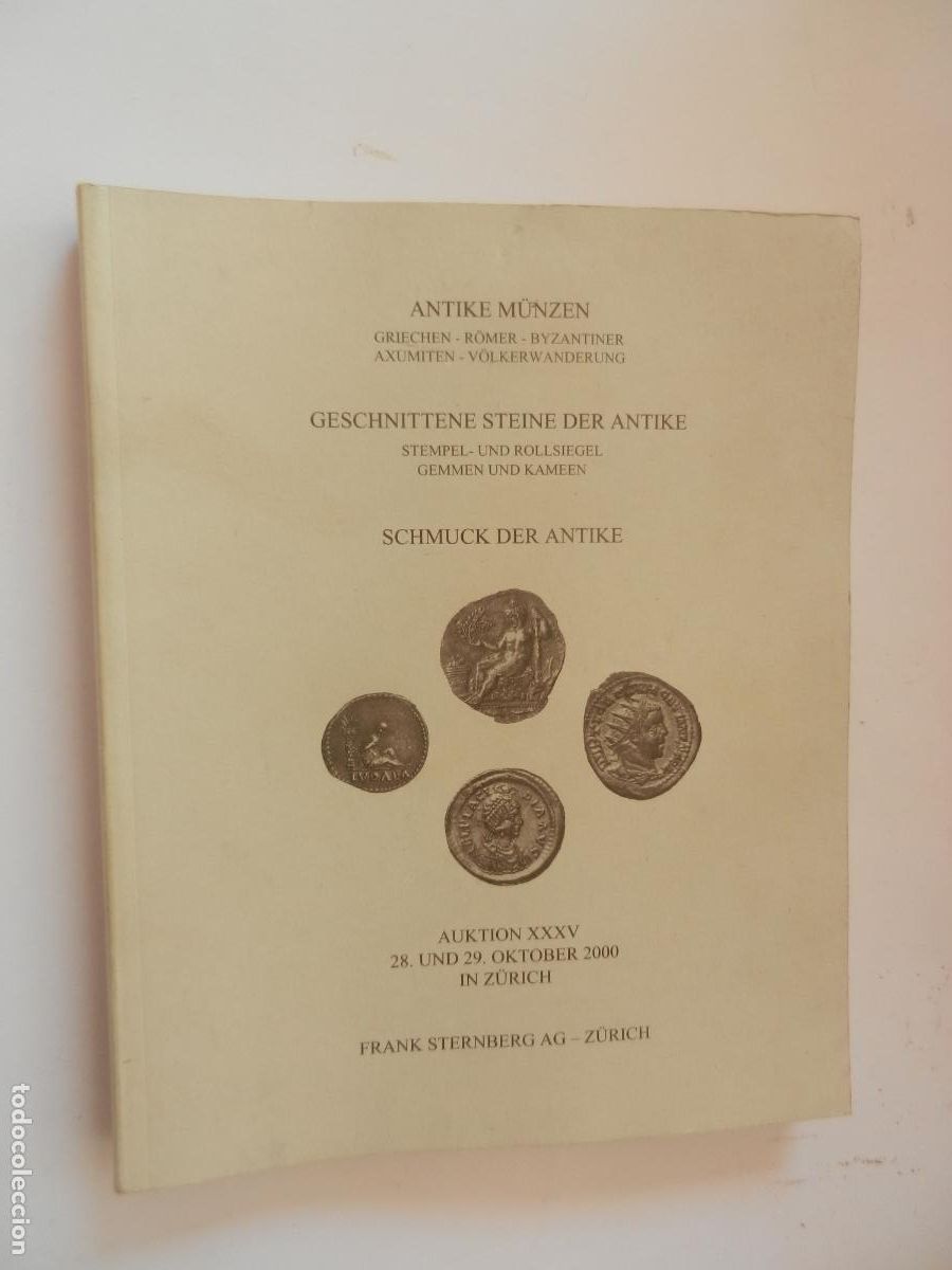 Catalogues et Livres de Monnaies: ANTIQUE M&Uuml;NZEN -SCHMUCK DER ANTIQUE -OKTOBER 2000 IN ZURICH -FRANK STENVERG AG -CATALOGOS DE MONEDAS