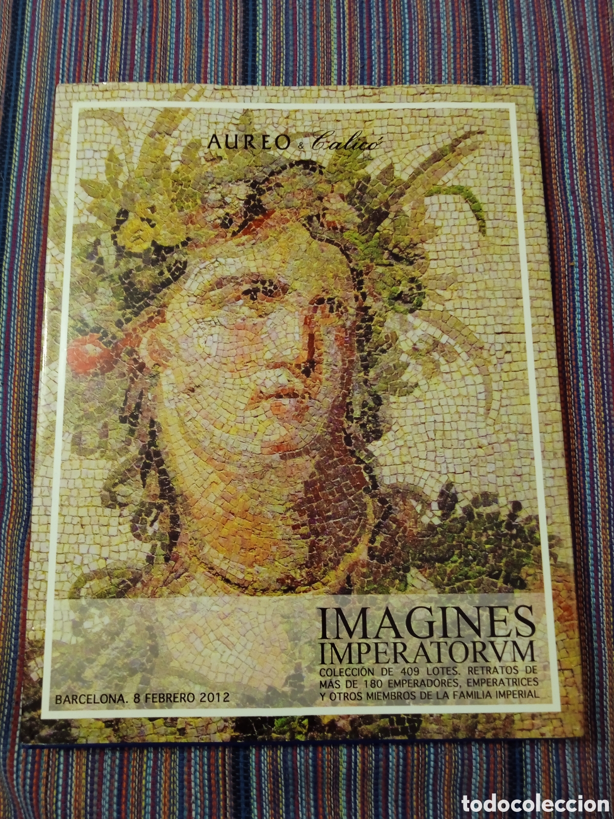 Cataloghi e Libri di Monete: IMAGINES IMPERATORUM (Aureo & Calic&oacute;, 2012) 409 lotes