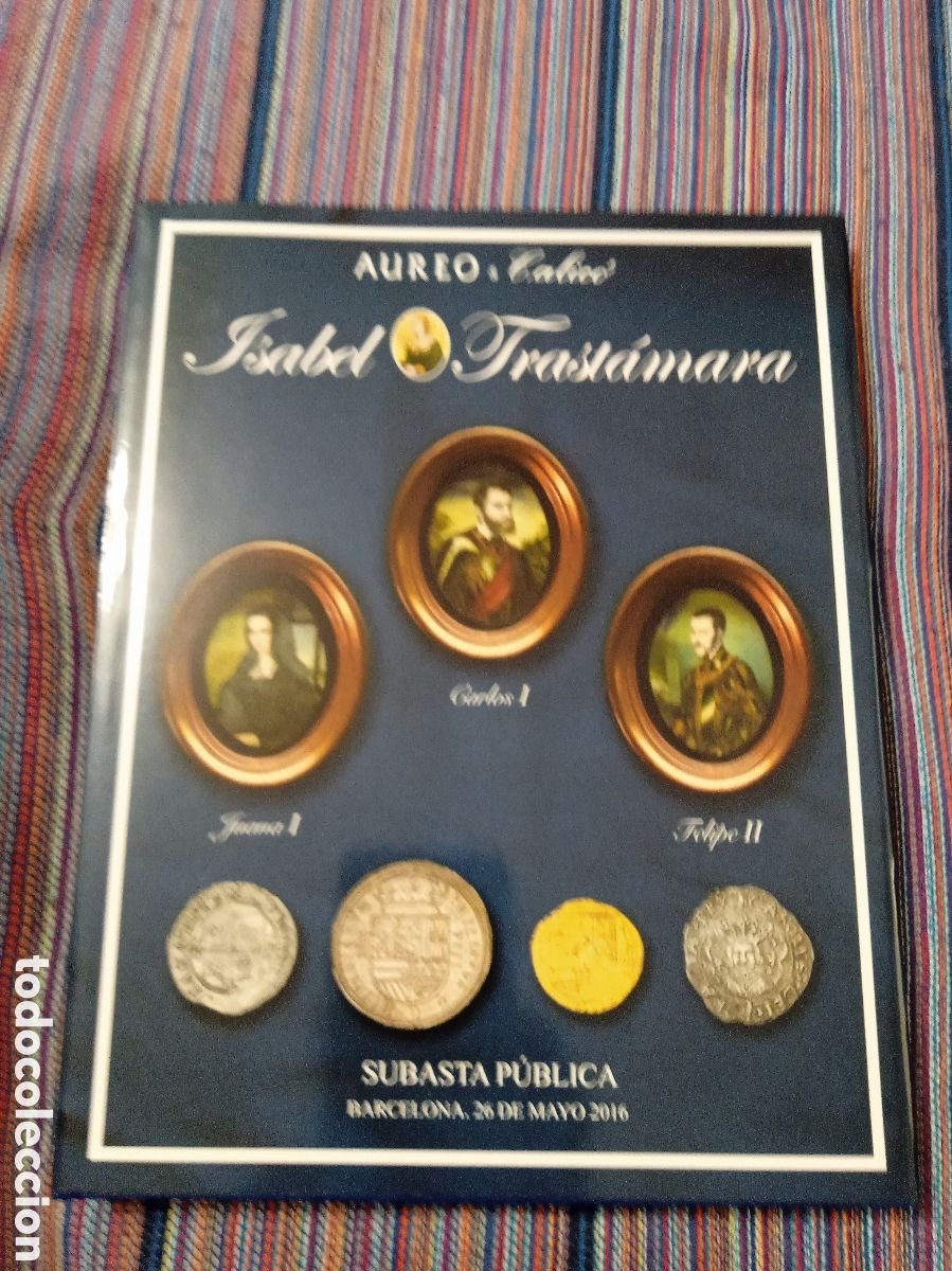 Catalogs and Coin Books: Caj- &Aacute;UREO Isabel de Trastamara Juana I Carlos I Felipe II