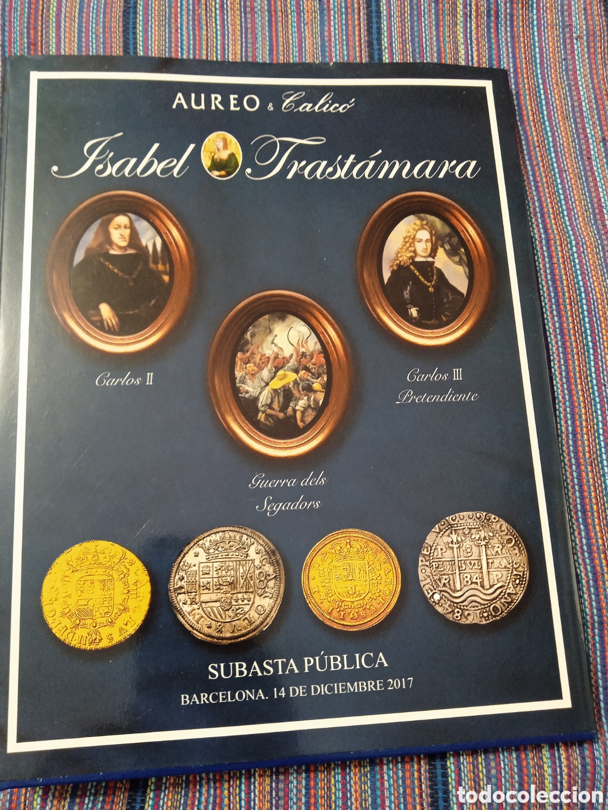 Cat&aacute;logos e Livros de Moedas: &Aacute;UREO Isabel de Trastamara Carlos II Carlos III pretendiente Guerra dels segadors