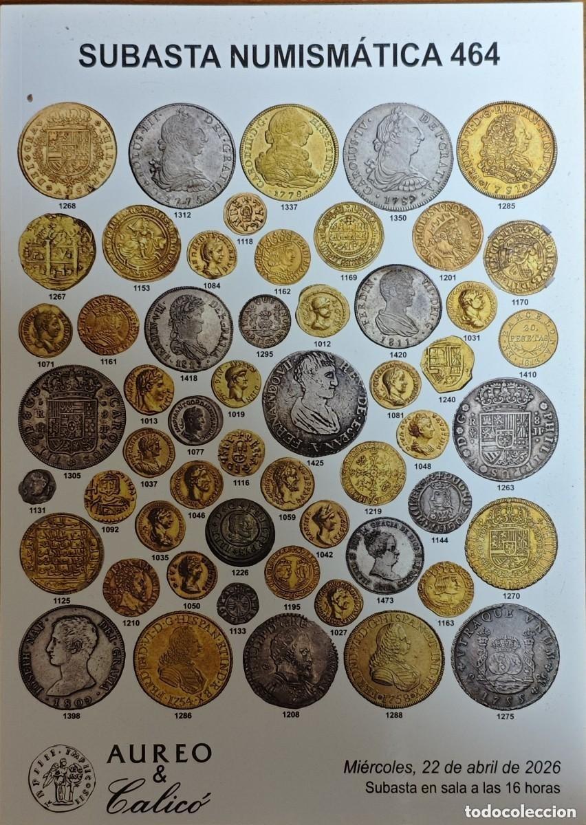 Cat&aacute;logos y libros de monedas: Lote 10 cat&aacute;logos subastas numism&aacute;ticas &Aacute;ureo & Calic&oacute; y Casa de Subastas de Madrid 2024-2026