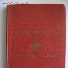 Catálogos publicitarios: CATÁLOGO ALBUM DE PERFILES LAMINADOS DE ALTOS HORNOS DE VIZCAYA. 1931.