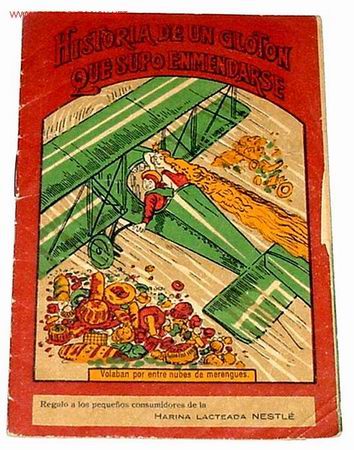Catalogues publicitaires: ANTIGUO CUENTO DE PUBLICIDAD DE NESTLE - HISTORIA DE UN GLOTON QUE SUPON ENMENDARSE