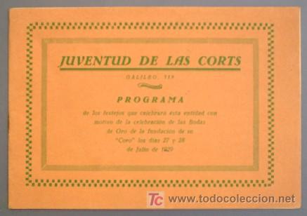Cataloghi pubblicitari: JUVENTUD DE LAS CORTS. AGRUPACION CULTURAL. GALILEO, 319, BARCELONA. BODAS DE ORO, 1929.