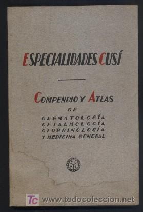 Advertising Catalogs: ESPECIALIDADES CUSI. LABORATORIOS DEL NORTE DE ESPA&Ntilde;A. SIN FECHA. A&Ntilde;OS 50?