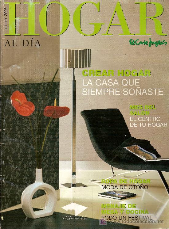 Cat&aacute;logos publicitarios: Muebles y decoraci&oacute;n. 'Hogar al d&iacute;a', de El Corte Ingl&eacute;s. Octubre 2005.