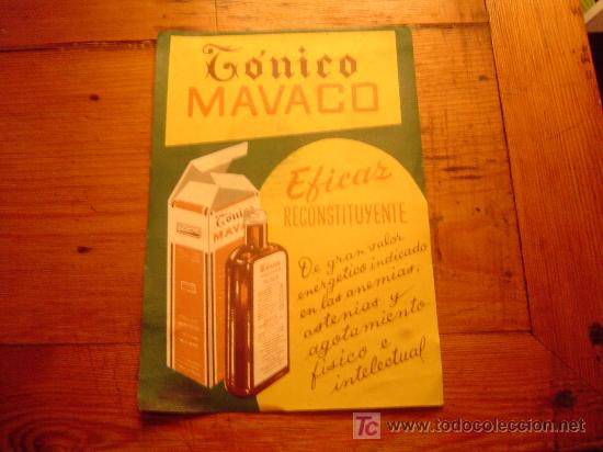 Advertising Catalogs: Peque&ntilde;o folleto farmacetuico de T&oacute;nico Mavaco Elixir.Malaga