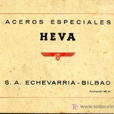 Catálogos publicitarios: ACEROS ESPECIALES HEVA, S.A. ECHEVARRIA - BILBAO (TABLAS DE PRODUCTOS). Lote 23555381
