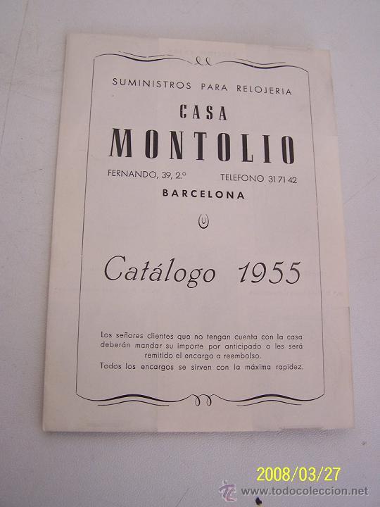 Catalogues publicitaires: SUMINISTROS PARA RELOJERIA, CASA MONTOLIO-BAR.- CAT&Aacute;LOGO 1955-( TRIPTICO) 17 X 12 CERRADO