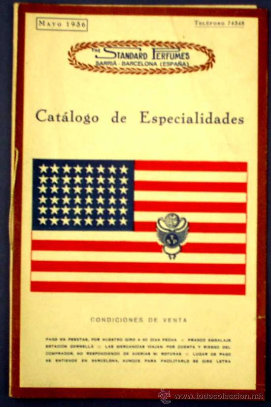 Catalogues publicitaires: CATALOGO DE ESPECIALIDADES. THE STANDARD PERFUMES. SARRIA, BARCELONA, MAYO 1936.