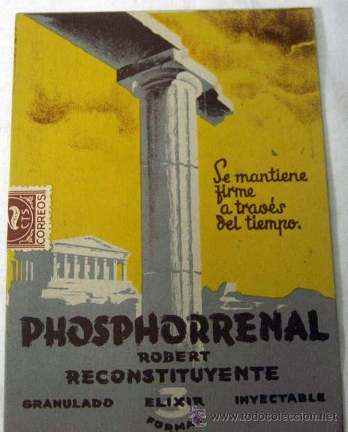 Catalogues publicitaires: Tarjeta publicidad farmacia medicina Phosphorrenal Reconstituyente a&ntilde;os 30