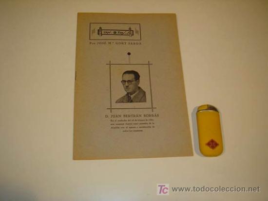 Werbekataloge: Joan Bertran alcalde de Reus por Josep M&ordf; Gort