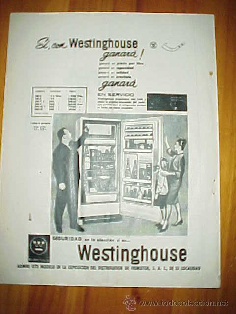 Catalogues publicitaires: WESTINGHOUSE. PUBLICIDAD DE LA REVISTA BLANCO Y NEGRO A&Ntilde;O 1962.