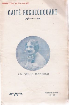Werbekataloge: Programa del teatro Gait&eacute;- Rochechouart de Par&iacute;s ( principios del s. XX)