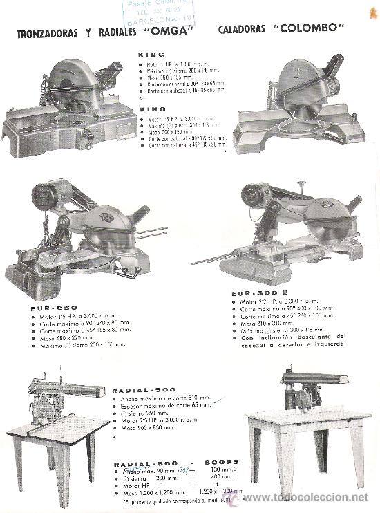 Catalogues publicitaires: TRONZADORAS Y RADIALES OMGA. CALADORAS COLOMBO. FOLLETO DE 30 X 21 CM A DOS CARAS.