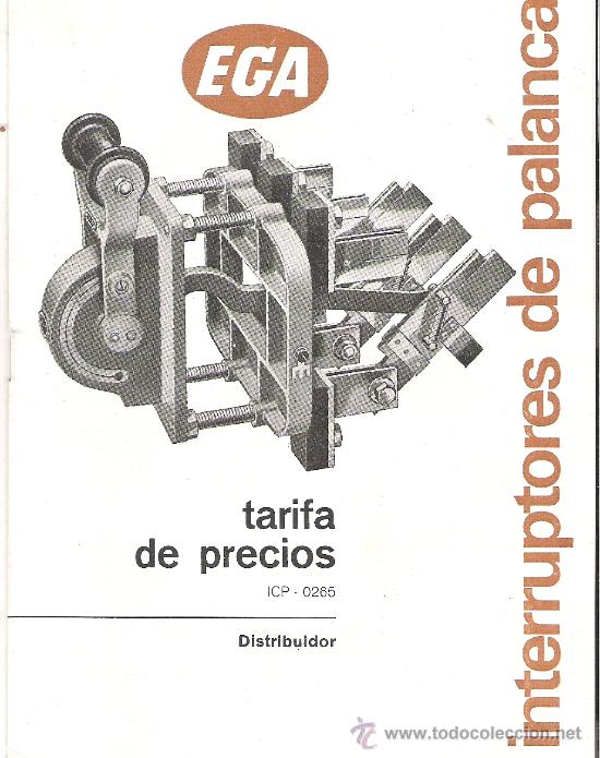 Catalogues publicitaires: INTERRUPTORES DE PALANCA EGA. TARIFA DE PRECIOS.