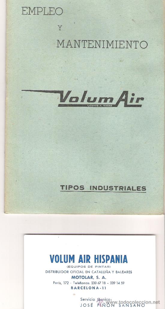 Catalogues publicitaires: VOLUM AIR. EMPLEO Y MANTENIMIENTO. TIPOS INDUSTRIALES. FACTURA. TARJETA DE GARANTIA. DISTRIBUIDOR.