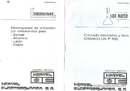 Advertising Catalogs: DOS FOLLETOS TECNICOS DE HERVEL ELECTROQUIMICA. DESSINAT. LUX MAYER. ERMUA - VIZCAYA.