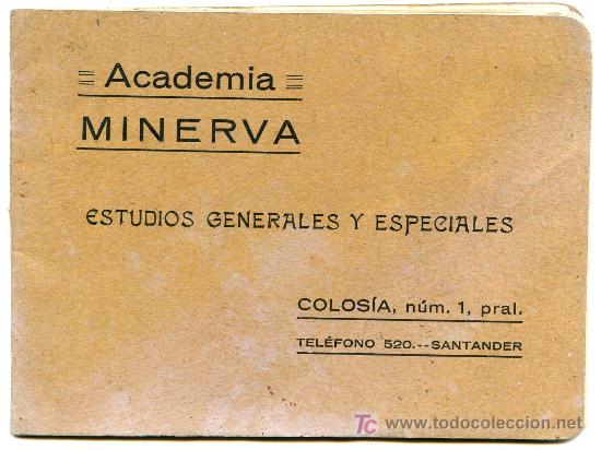 Catalogues publicitaires: Academia Minerva. Estudios Generales y especiales. Santander. Circa 1920