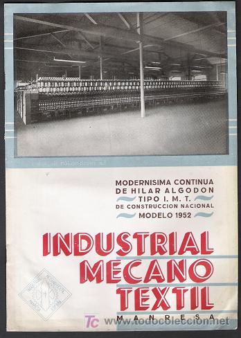 Cat&aacute;logos publicitarios: L4-17 PUBLICIDAD TEXTIL de la Industrial Mecano Textil  para continua de Hilar Algodon  A&ntilde;o 1952