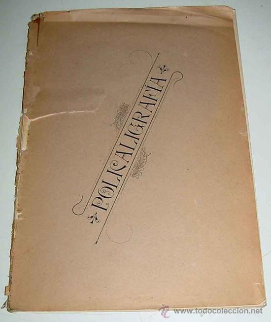 Werbekataloge: ANTIGUO CATALOGO DE POLICALIGRAFIA - CONSTA DE 21 LAMINAS CON LOS DISTINTOS MODELOS DE POLICALIGRAFI