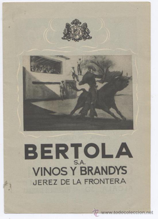 Advertising Catalogs: FOLLETO PUBLICIDAD *BERTOLA*, VINOS Y BRANDYS, JEREZ DE LA FRONTERA - DIPTICO, 12X18 CM