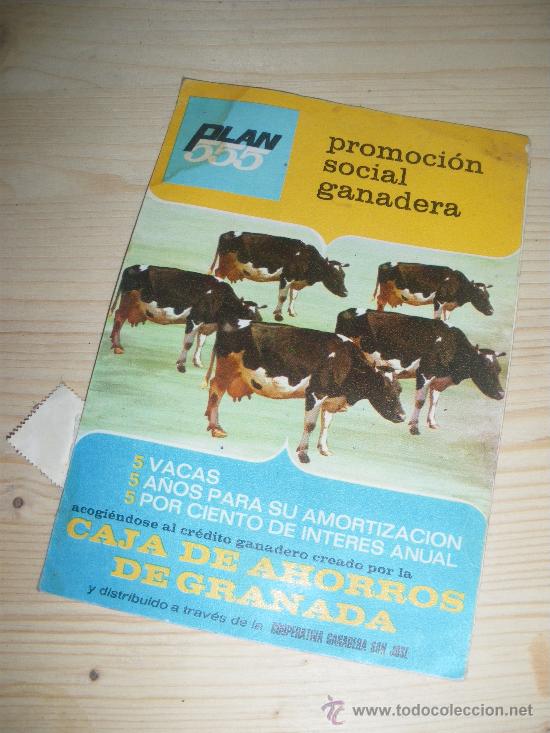 Advertising Catalogs: PLAN 555. PROMOCION SOCIAL GANADERA. CAJA DE AHORROS DE GRANADA.