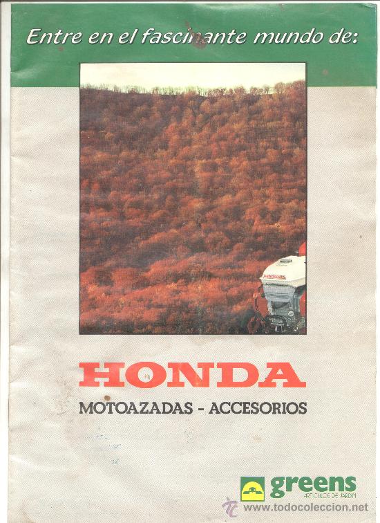 Cat&aacute;logos publicitarios: HONDA MOTOAZADAS ACCESORIOS GREENS CATALOGO