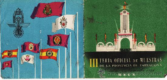Cat&aacute;logos publicitarios: III feria de muestras de la prov. de tarragona. reus a&ntilde;o 1954
