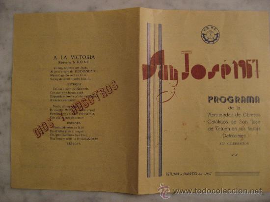 Werbekataloge: TETUAN,SAN JOSE 1957.PROGRAMA DE LA HERMANDAD DE OBREROS CATOLICOS,FIESTAS PATRONALES.