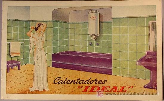 Cat&aacute;logos publicitarios: CALENTADORES IDEAL. CATALOGO PUBLICITARIO MODELOS Y PRECIOS. ILUSTRADO