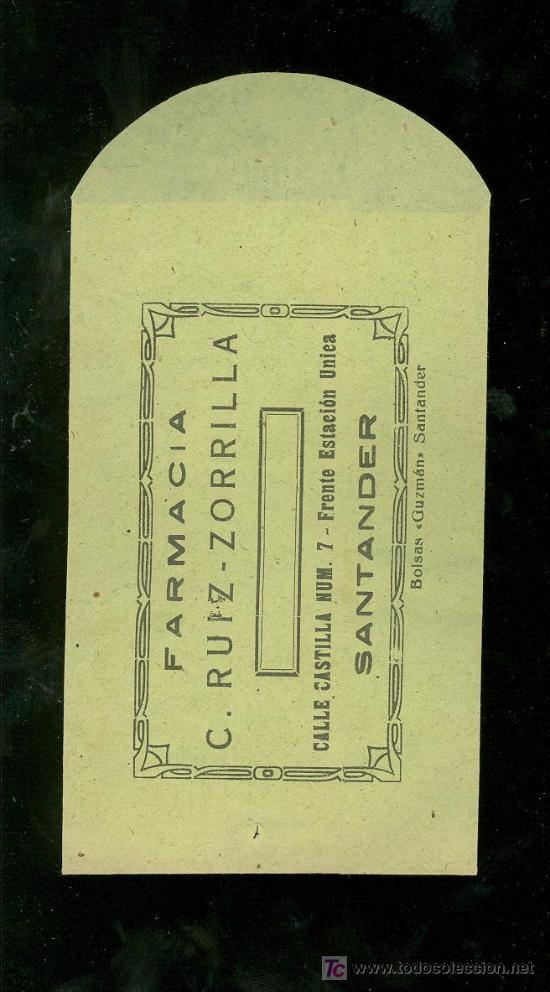 Catalogues publicitaires: BOLSA DE PUBLICIDAD ANTIGUA. FARMACIA C. RUIZ ZORRILLA. SANTANDER. 1930.