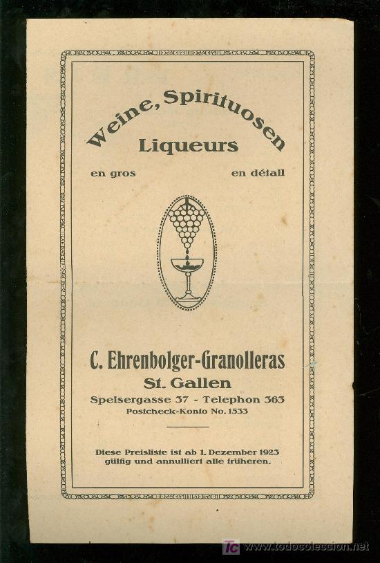 Advertising Catalogs: WEINE, SPIRITUOSEN LIQUEURS. EHRENBOLGER GRANOLLERAS ST. GALLEN.