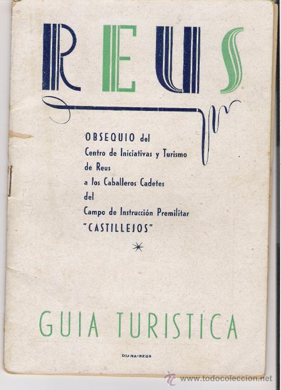 Werbekataloge: REUS   - GUIA TURISTICA -   A&Ntilde;O 1950