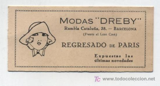 Werbekataloge: Tarjeta (4,5x9,5) Publicidad de Modas Dreby. Rambla Catalu&ntilde;a 38 - Barcelona.