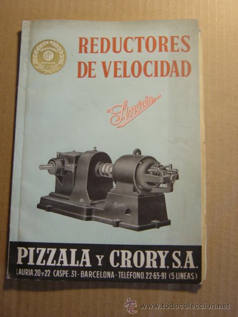 Cat&aacute;logos publicit&aacute;rios: CATALOGO DE REDUCTORES DE VELOCIDAD SINCRON , PIZZALA Y CRORY  1953