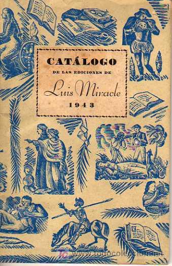 Cat&aacute;logos publicitarios: cat&aacute;logo de las Ediciones Luis Miracle 1943 - Foto 1