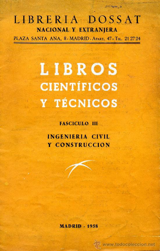 Cat&aacute;logos publicit&aacute;rios: LIBRERIA DOSSAT CATALOGO DE LIBROS CIENTIFICOS Y TECNICOS DEL A&Ntilde;O 1958