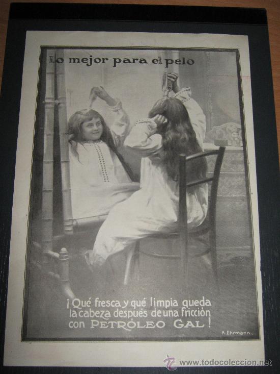 Cat&aacute;logos publicitarios: PRECIOSO ANUNCIO PUBLICITARIO RECORTE DE LA REVISTA LA ESFERA DEL A&Ntilde;O 1915, PETROLEO GAL
