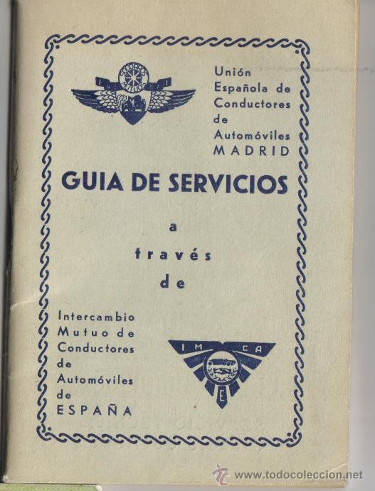 Cat&aacute;logos publicitarios: UNION ESPA&Ntilde;OLA DE CONDUCTORES DE AUTOMOVILES, MADRID, GUIA DE SERVICIOS.