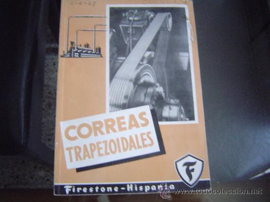 Cat&aacute;logos publicitarios: Interesante catalogo correas trapezoidales Firestone -Hispania 1951